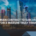 From Main Contract to Subcontract: Does Force Majeure Truly Travel?